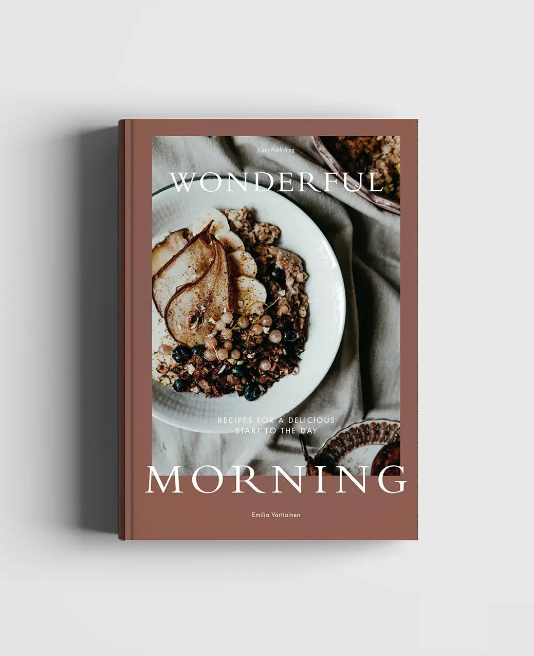 KNJIGA - Wonderful Morning - Recipes for a delicious start to the day