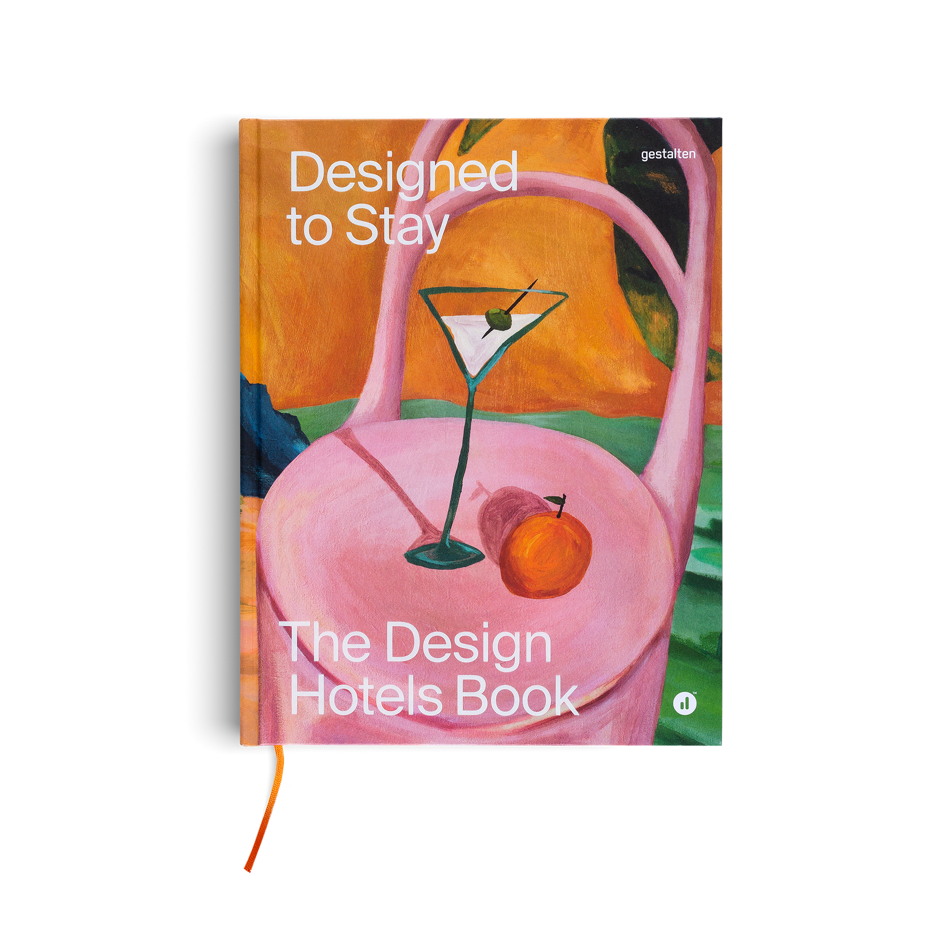 BOOK - Designed to Stay: The Design Hotels™ Book